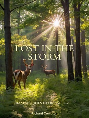 cover image of Lost in the Storm--Bambi's Quest for Safety